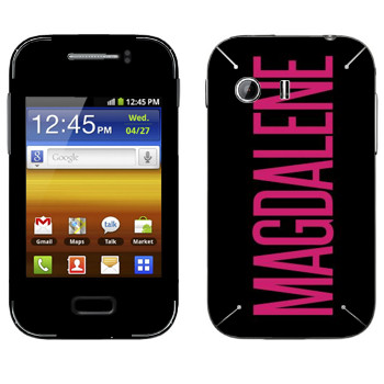   «Magdalene»   Samsung Galaxy Y MTS Edition