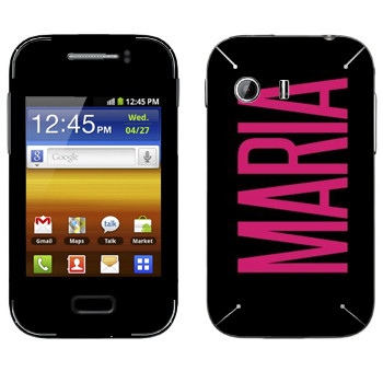   «Maria»   Samsung Galaxy Y MTS Edition