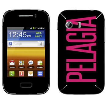   «Pelagia»   Samsung Galaxy Y MTS Edition