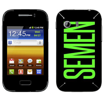   «Semen»   Samsung Galaxy Y MTS Edition