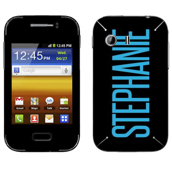   «Stephanie»   Samsung Galaxy Y MTS Edition