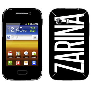   «Zarina»   Samsung Galaxy Y MTS Edition