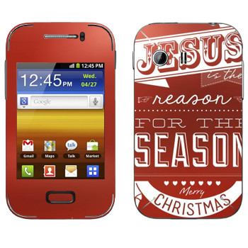   «Jesus is the reason for the season»   Samsung Galaxy Y MTS Edition