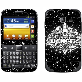   « You are the Danger»   Samsung Galaxy Y Pro