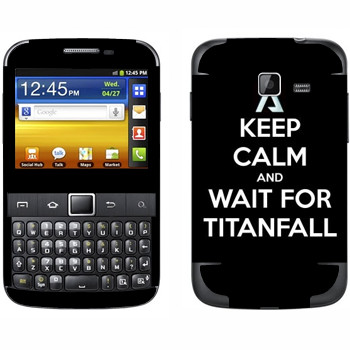   «Keep Calm and Wait For Titanfall»   Samsung Galaxy Y Pro