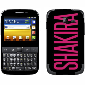   «Shakira»   Samsung Galaxy Y Pro