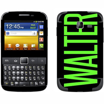   «Walter»   Samsung Galaxy Y Pro