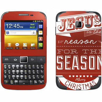   «Jesus is the reason for the season»   Samsung Galaxy Y Pro