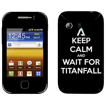   «Keep Calm and Wait For Titanfall»   Samsung Galaxy Y