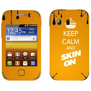   «Keep calm and Skinon»   Samsung Galaxy Y