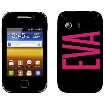   «Eva»   Samsung Galaxy Y