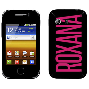   «Roxana»   Samsung Galaxy Y