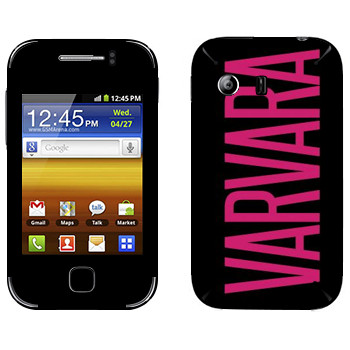   «Varvara»   Samsung Galaxy Y