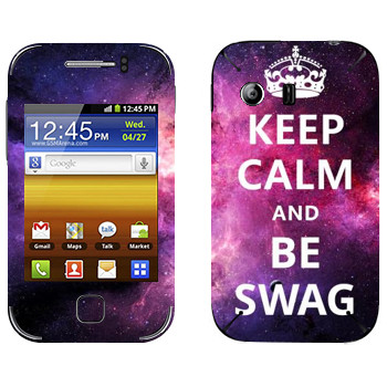   «Keep Calm and be SWAG»   Samsung Galaxy Y