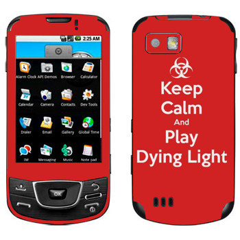   «Keep calm and Play Dying Light»   Samsung Galaxy