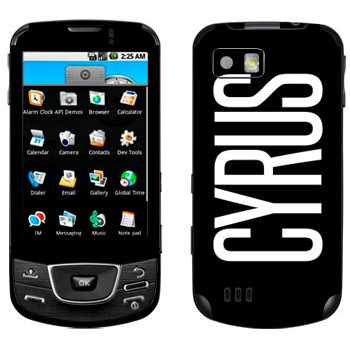   «Cyrus»   Samsung Galaxy