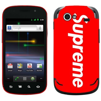   «Supreme   »   Samsung Google Nexus S