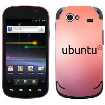   «Ubuntu»   Samsung Google Nexus S
