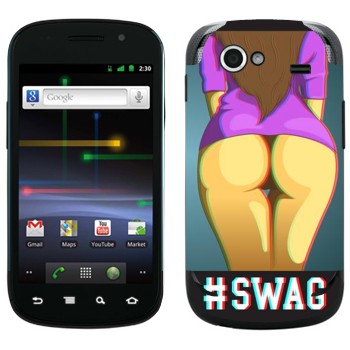   «#SWAG »   Samsung Google Nexus S