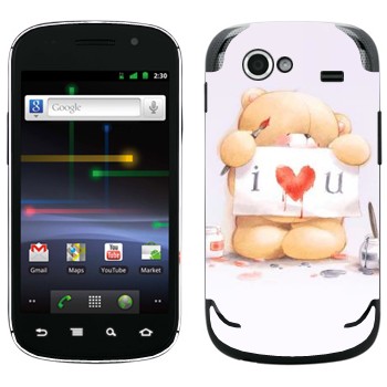   «  - I love You»   Samsung Google Nexus S