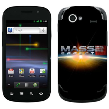   «Mass effect »   Samsung Google Nexus S