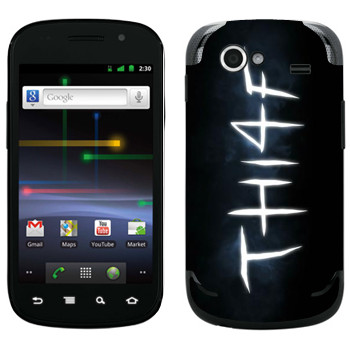   «Thief - »   Samsung Google Nexus S