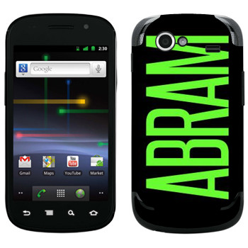   «Abram»   Samsung Google Nexus S