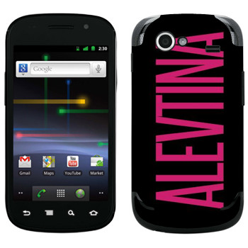   «Alevtina»   Samsung Google Nexus S