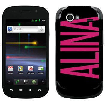   «Alina»   Samsung Google Nexus S