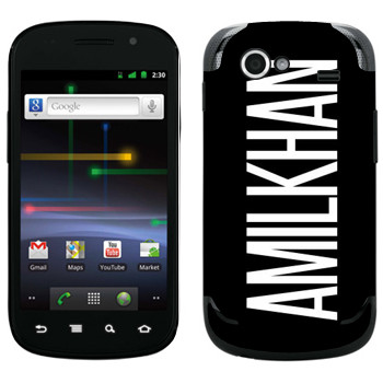   «Amilkhan»   Samsung Google Nexus S