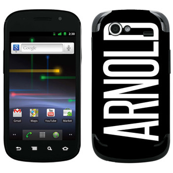   «Arnold»   Samsung Google Nexus S