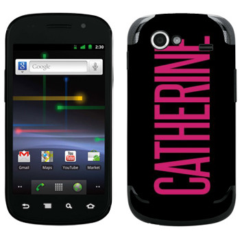   «Catherine»   Samsung Google Nexus S