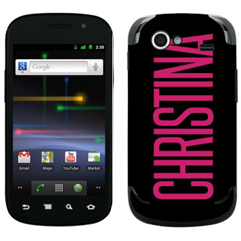   «Christina»   Samsung Google Nexus S