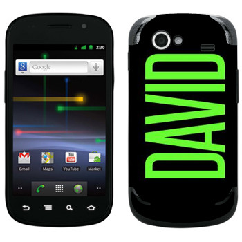   «David»   Samsung Google Nexus S