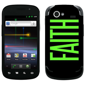   «Faith»   Samsung Google Nexus S