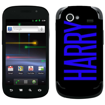   «Harry»   Samsung Google Nexus S