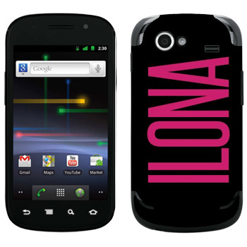   «Ilona»   Samsung Google Nexus S