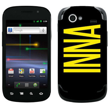   «Inna»   Samsung Google Nexus S