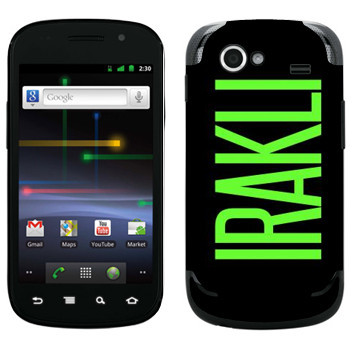   «Irakli»   Samsung Google Nexus S