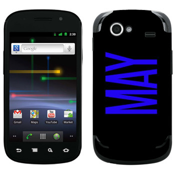   «May»   Samsung Google Nexus S