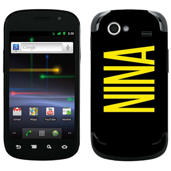   «Nina»   Samsung Google Nexus S