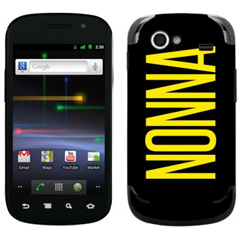   «Nonna»   Samsung Google Nexus S