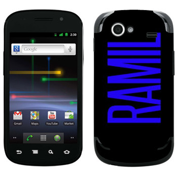   «Ramil»   Samsung Google Nexus S