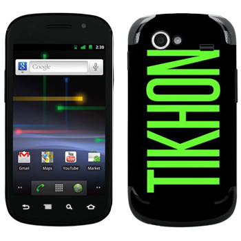   «Tikhon»   Samsung Google Nexus S