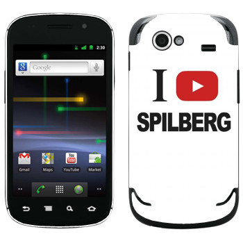   «I love Spilberg»   Samsung Google Nexus S
