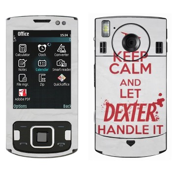   «Keep Calm and let Dexter handle it»   Samsung INNOV8