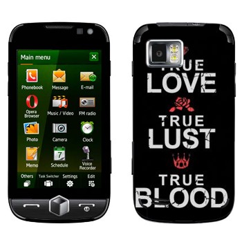   «True Love - True Lust - True Blood»   Samsung Omnia 2