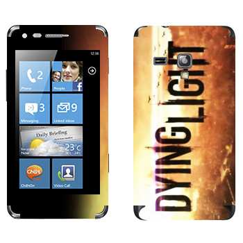   «Dying Light »   Samsung Omnia M