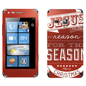   «Jesus is the reason for the season»   Samsung Omnia M