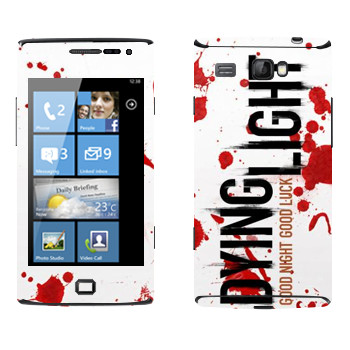   «Dying Light  - »   Samsung Omnia W